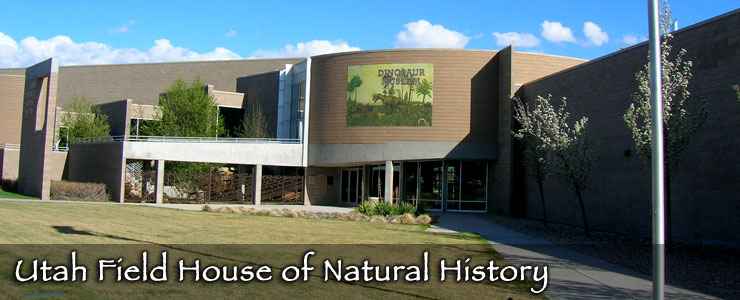 Utah Field House of Natural History State Park Museum Utah State Parks